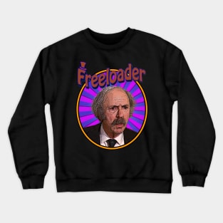 Freeloader - Retro Crewneck Sweatshirt